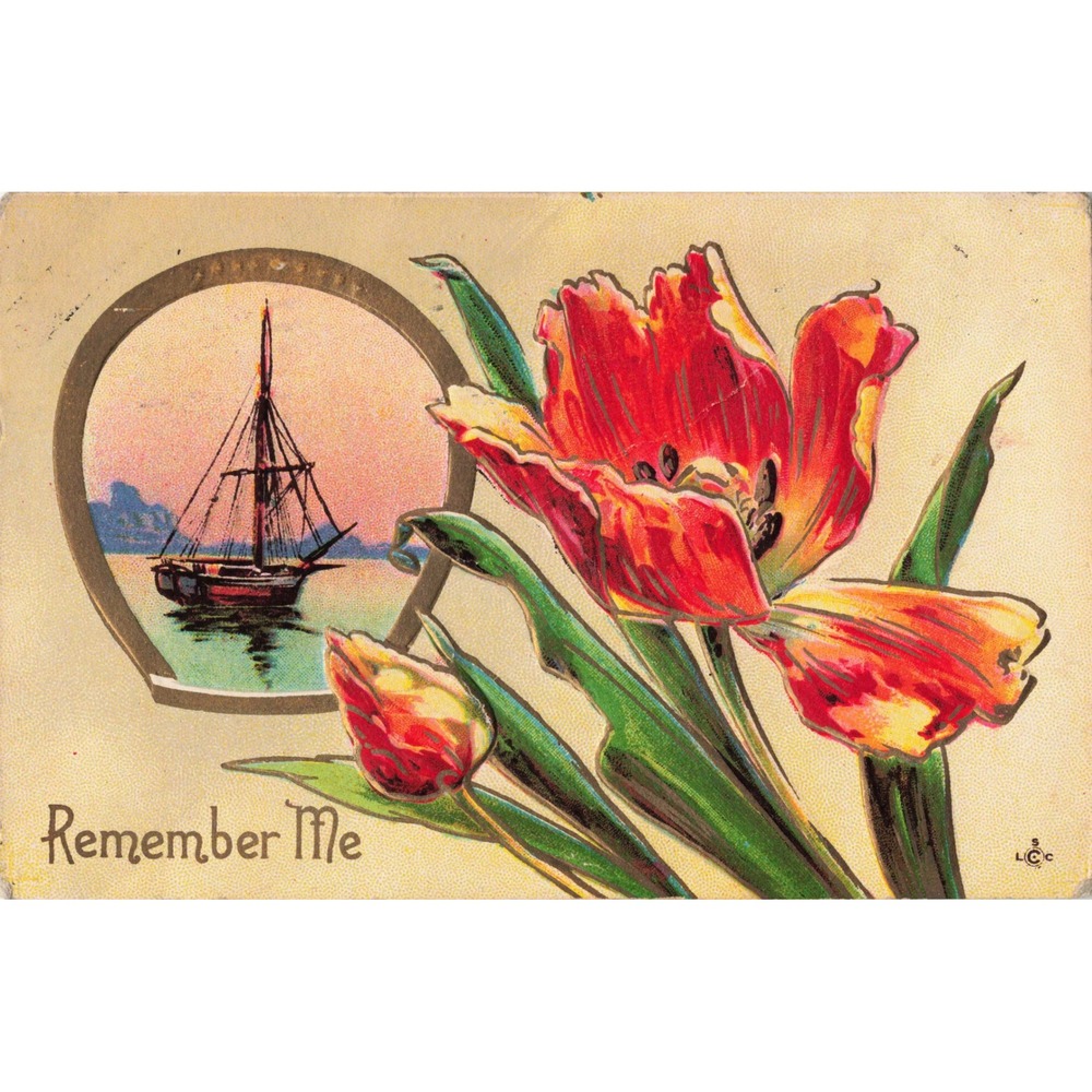 Antique Embossed Postcard Remember Me Red Tulips Flowers Sailboat Nautical 1910